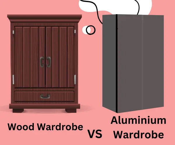 aluminum wardrobe vs wooden wardrobe