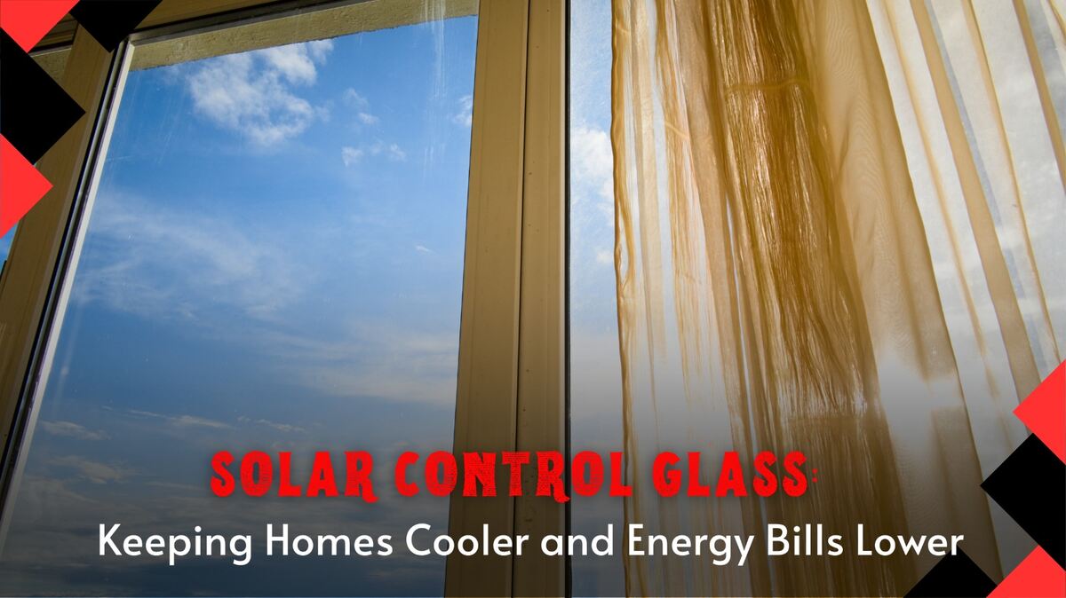 Solar control glass