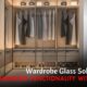 wardrobe glass solutions